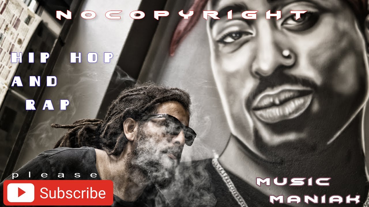 Hip Hop and Rap (No copyright) music