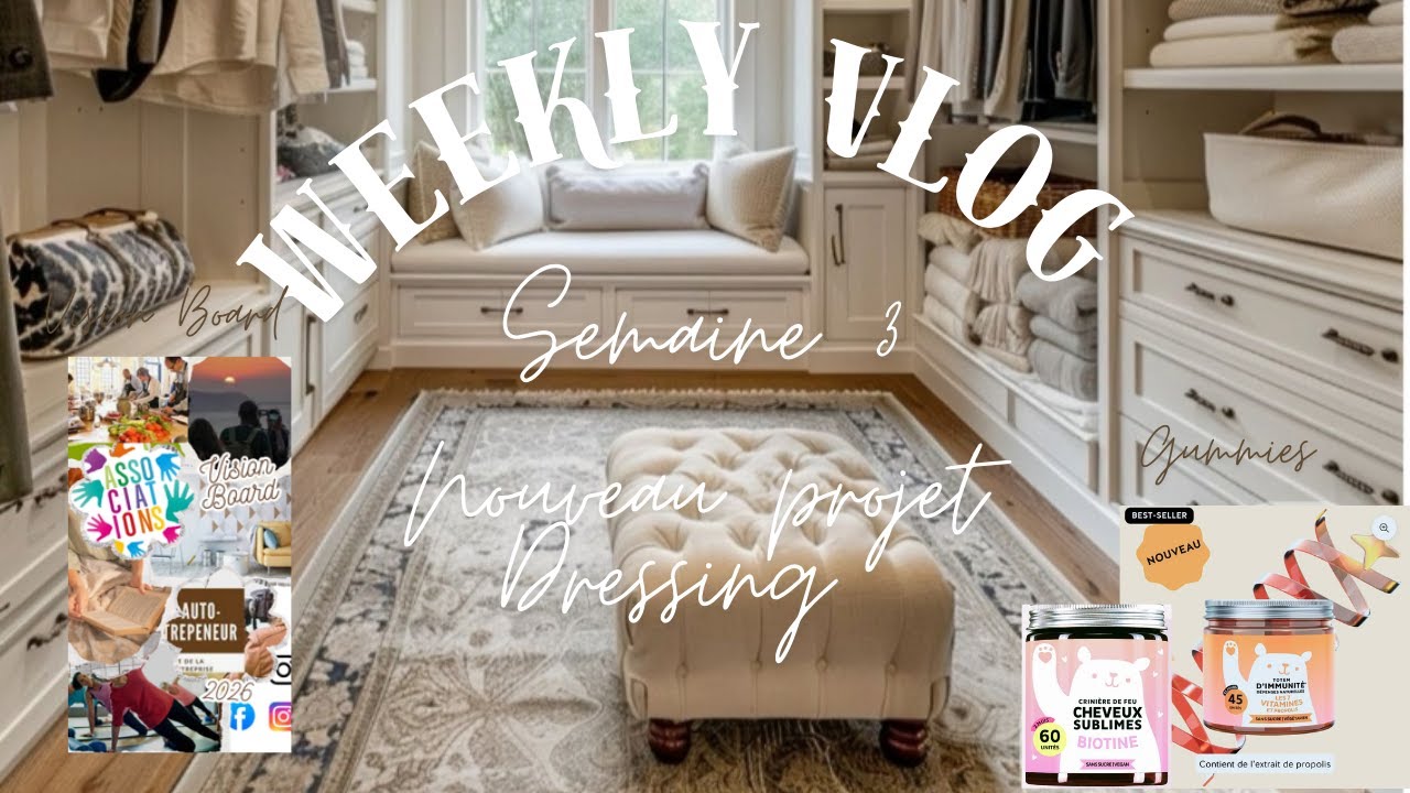 Weekly Vlog N°3 - Vision Board 2026, Projet Dressing, Gummies