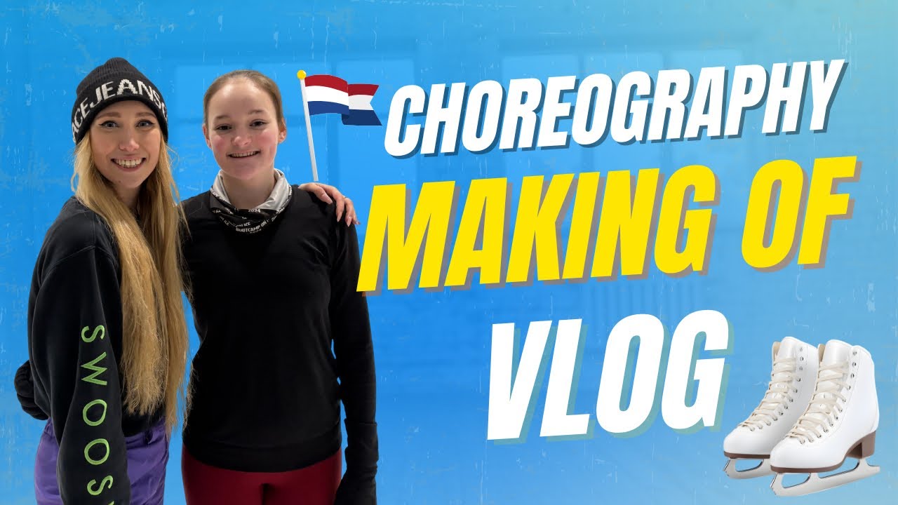 CHOREOGRAPHY MAKING OF VLOG ⛸️❄️😊🔥