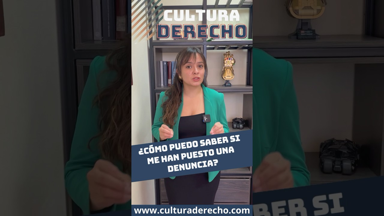&iquest;C&oacute;mo puedo saber si me han puesto una denuncia? #abogados #den&uacute;ncias #denuncia #inf&oacute;rmate