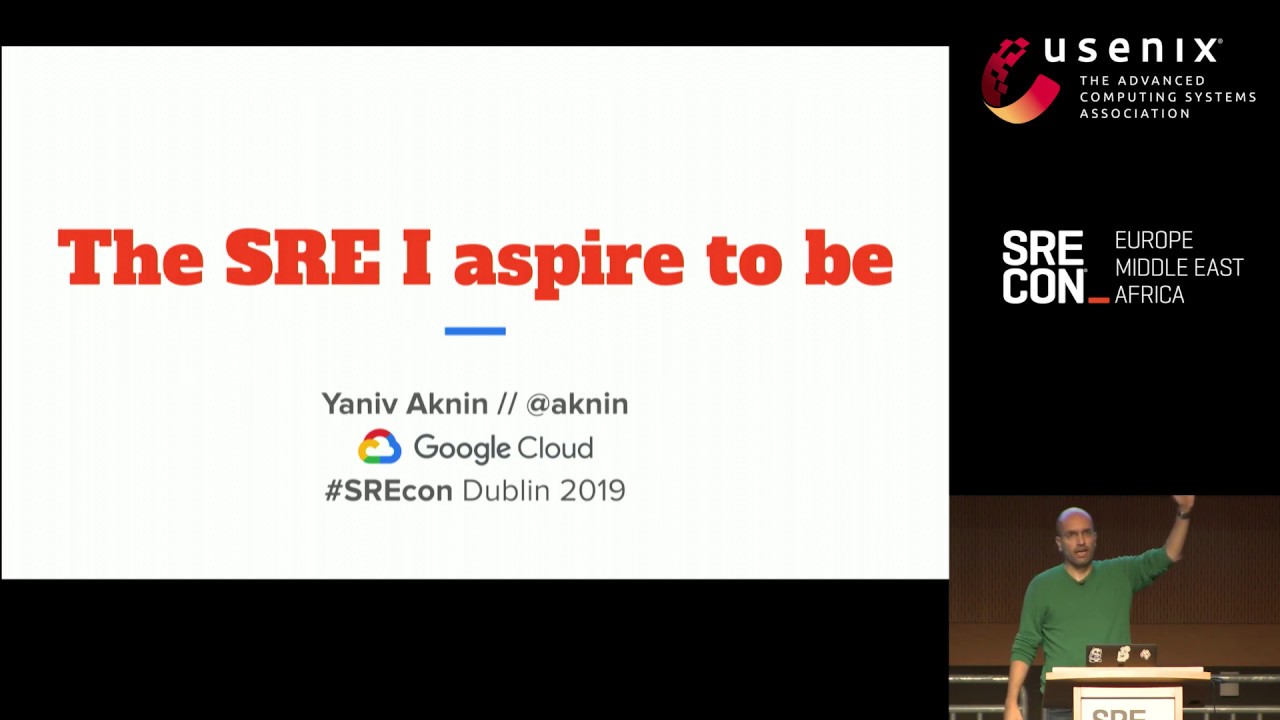 SREcon19 Европа/Ближний Восток/Африка — SRE, которым я стремлюсь стать