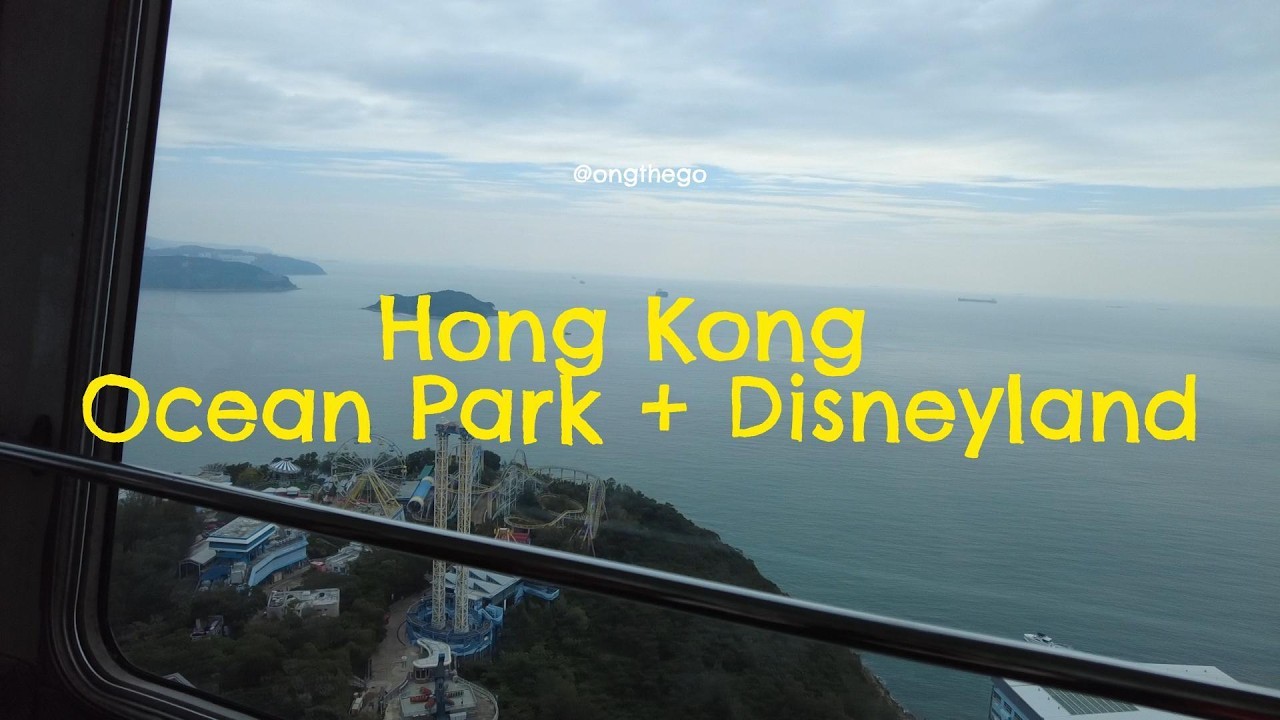 Hong Kong 2023 -  Ocean Park and Disneyland