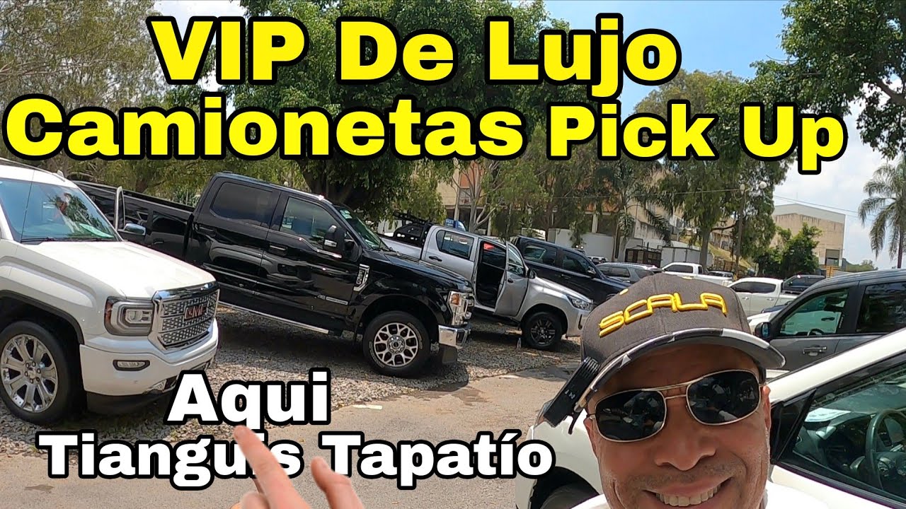 VIP Camionetas Pick up de Lujo Tianguis el Tapatio autos de mexico zona autos