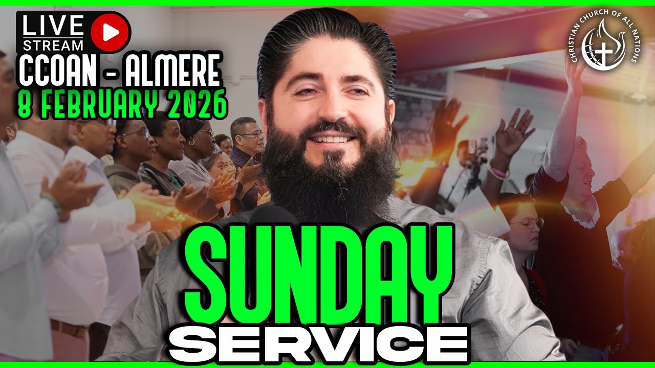 CCOAN ALMERE - SUNDAY SERVICE 08/02/2026 | LIVE BROADCAST