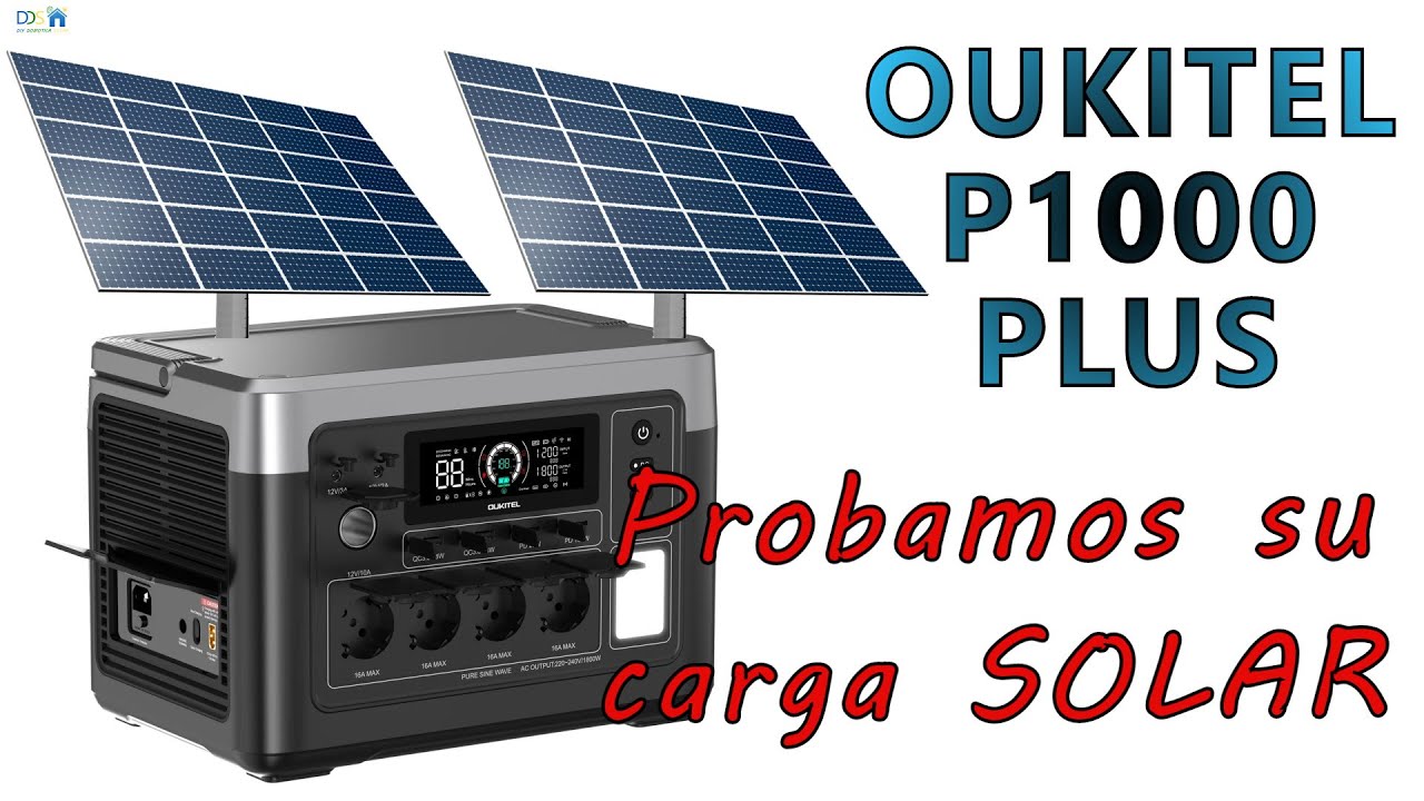 OUKITEL P1000 PLUS probamos su carga solar y la sobrecargamos con más watios que lo que dice. P1000+