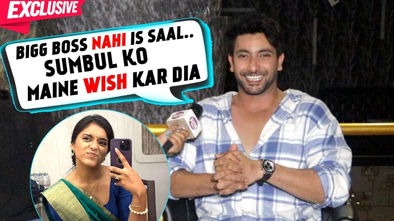 Fahmaan Khan CONFIRMS Offer Of JDJ11, Rejects Bigg Boss 17 & Chat With Sumbul For Kavya