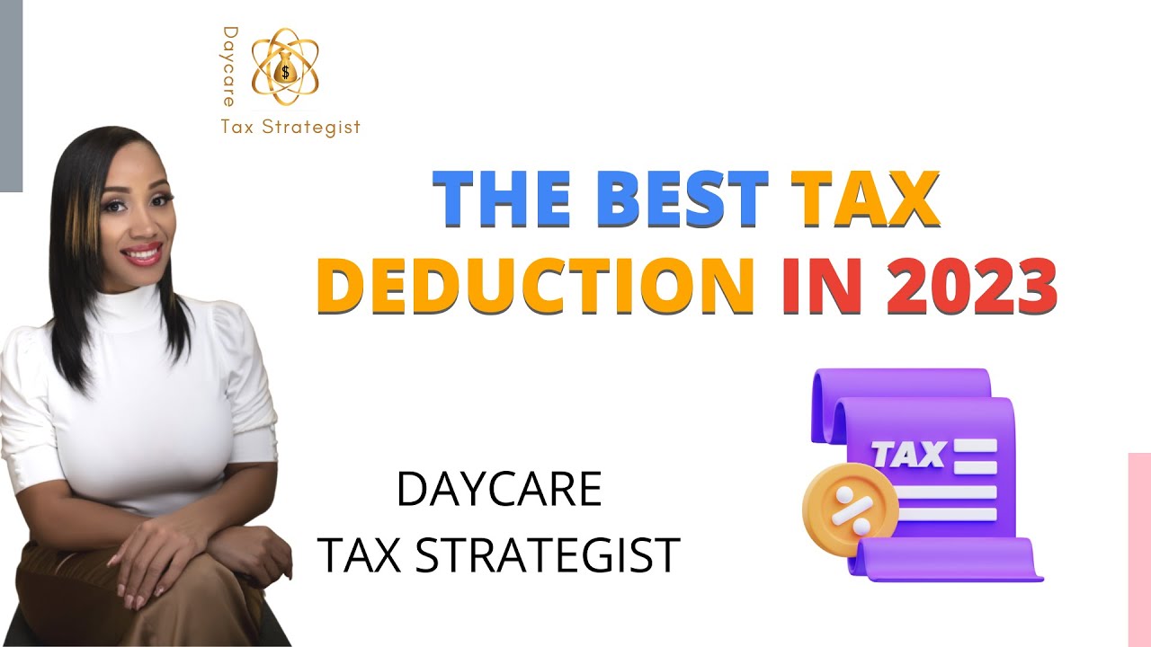 The Best Tax Deduction In 2023