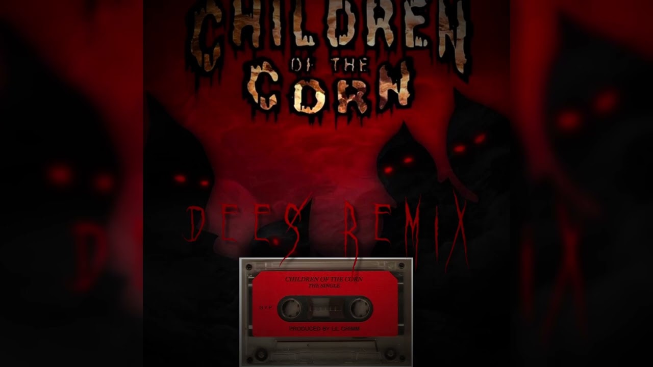 Children Of The Corn - Down For Mine (DEEŚ Remix)