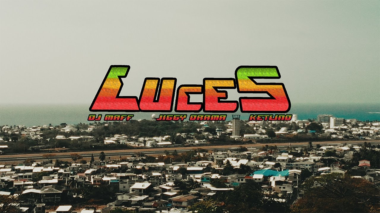 LUCES - Dj Maff x Jiggy Drama, Ketlino (Video Oficial)