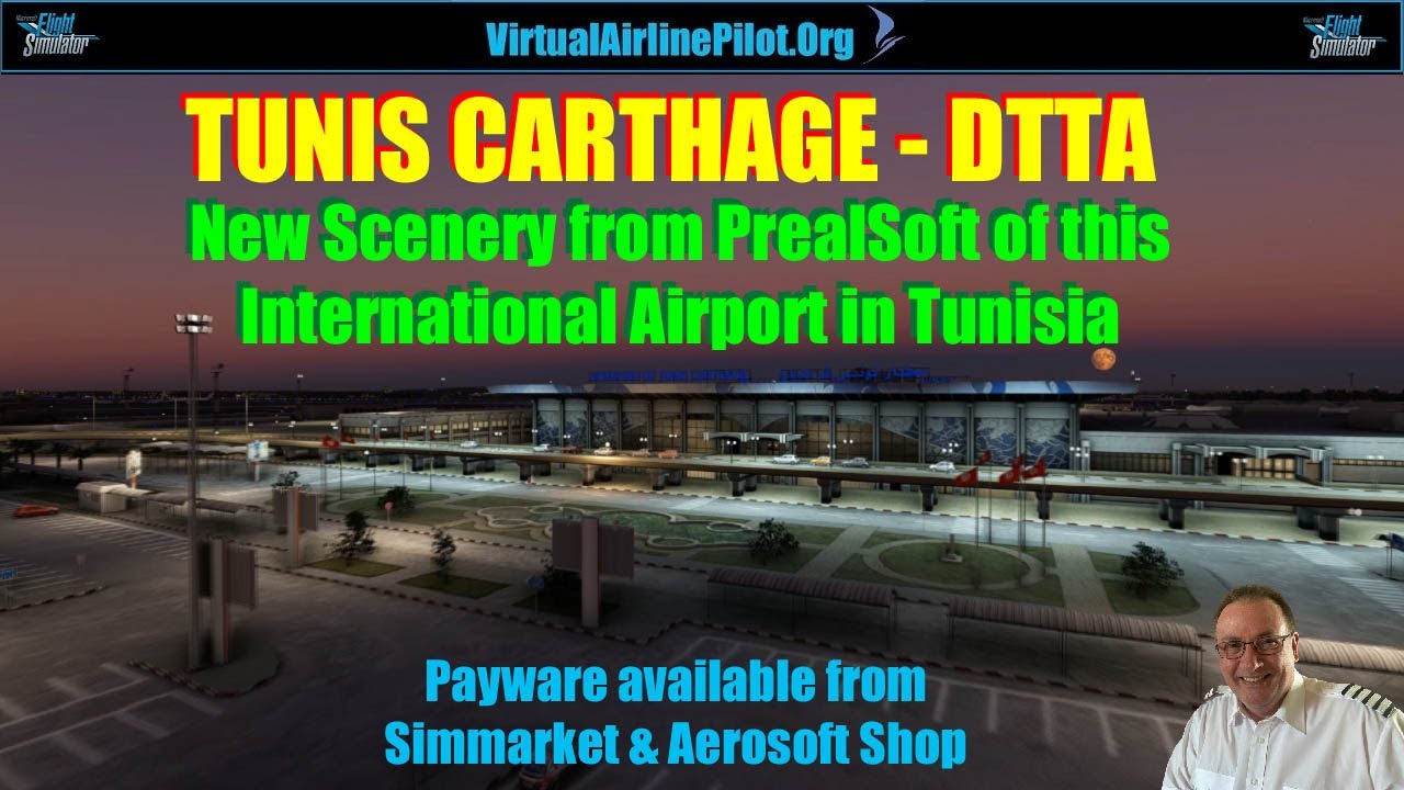 MSFS 2020 | TUNIS CARTHAGE - DTTA |  PAYWARE SCENERY BY PREALSOFT | A VIDEO REVIEW
