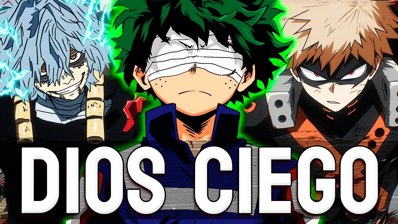 QHPS Deku es el Dios Ciego [Película]