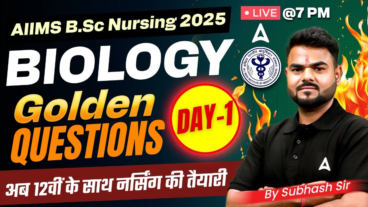 AIIMS B.Sc Nursing 2025 | Biology Important Questions for AIIMS B.Sc Nursing | By Subhash Sir