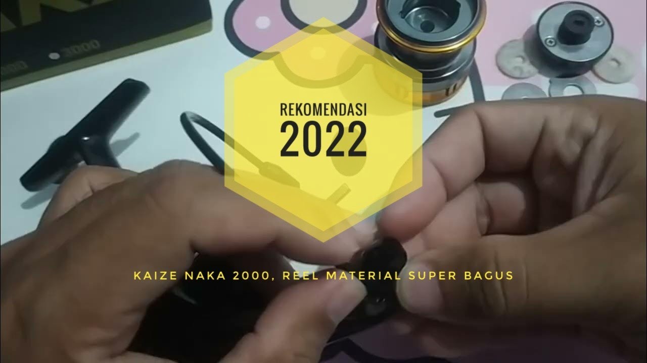 Unboxing Reel Kaizen Naka 2000, Masih Sangat Layak di Akhir 2022