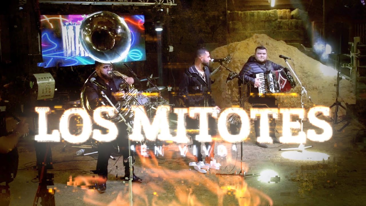 Los Mitotes - (ACCESOLIVE)  Los Hermanos Marias 