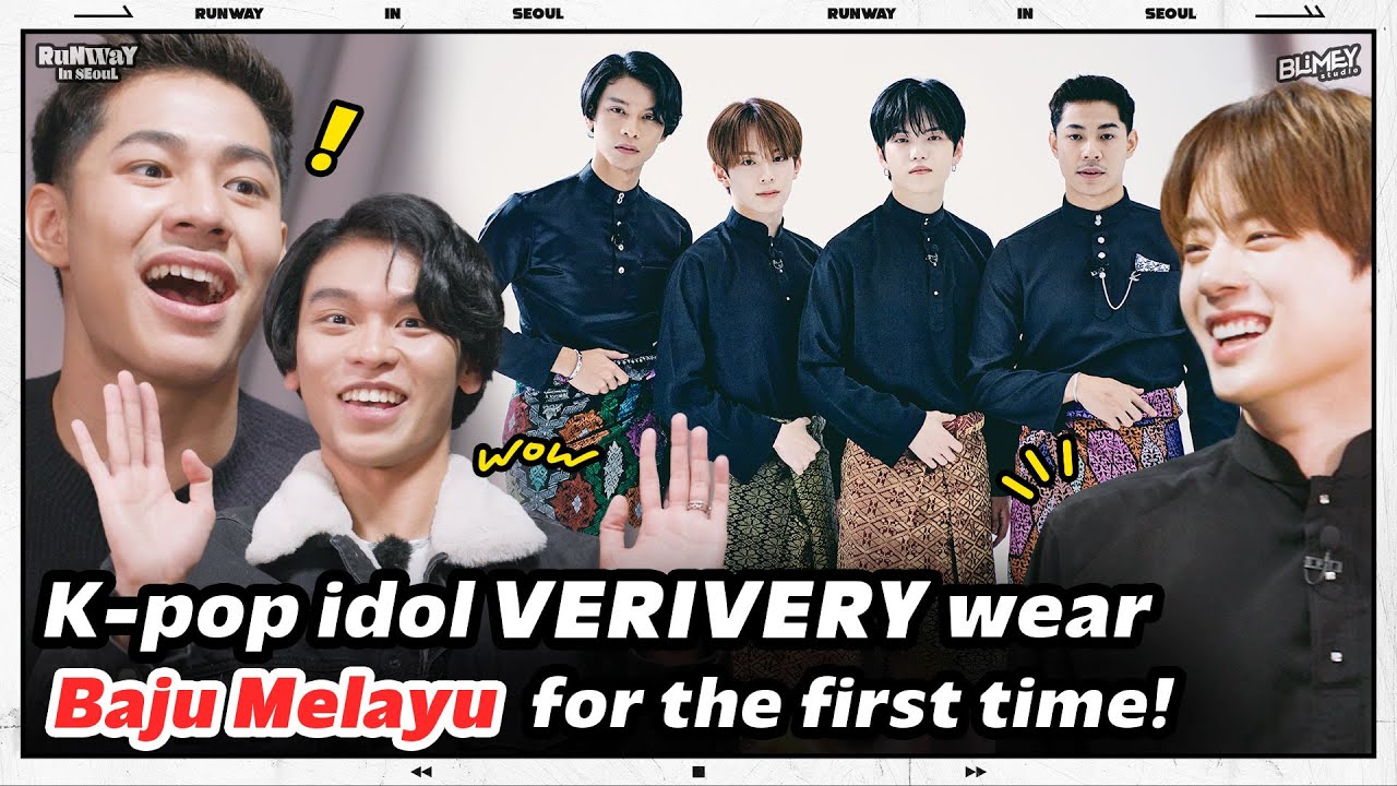 Idola K-pop VERIVERY cuba Baju Melayu buat pertama kali?! | Runway in Seoul EP.7