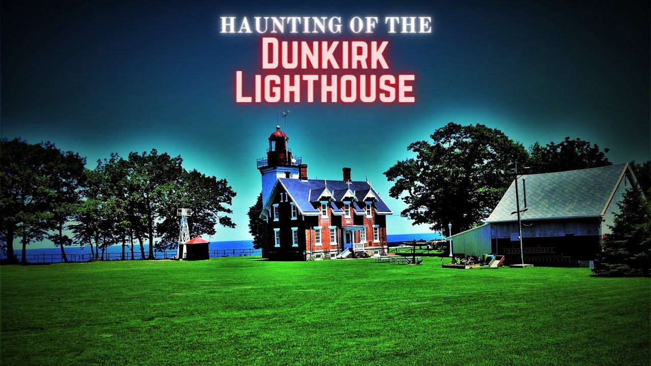 Haunting of the Dunkirk Lighthouse