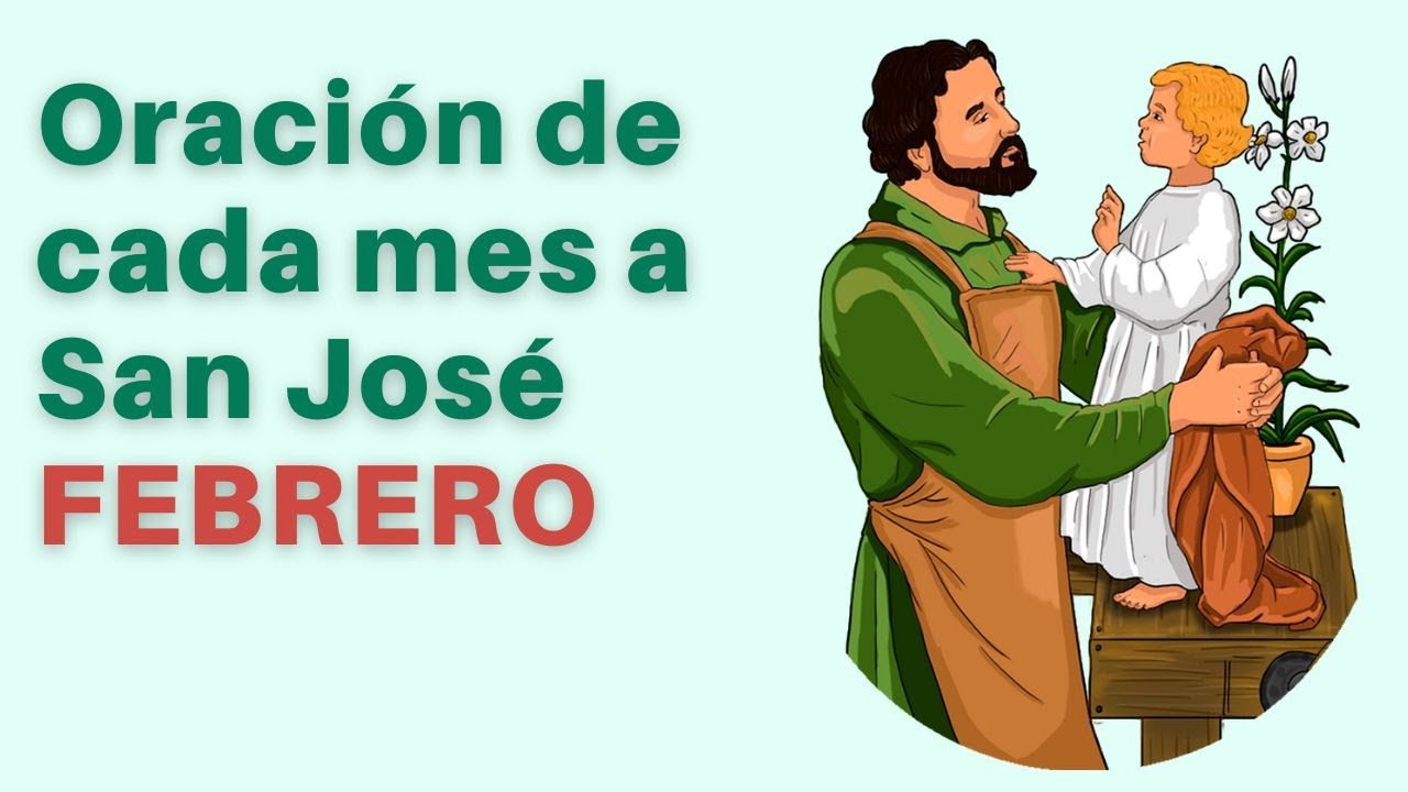 Oración de cada mes a San José - FEBRERO