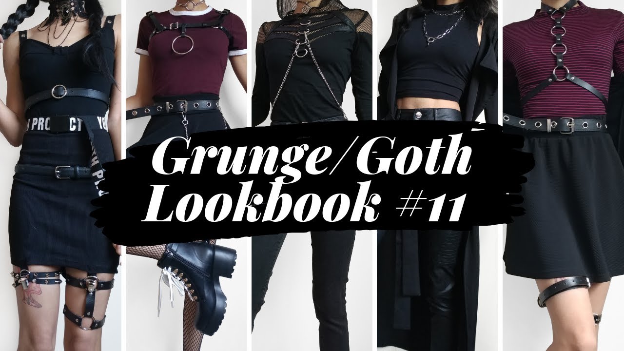 Grunge / Goth Lookbook #11 ~ 10 Outfits