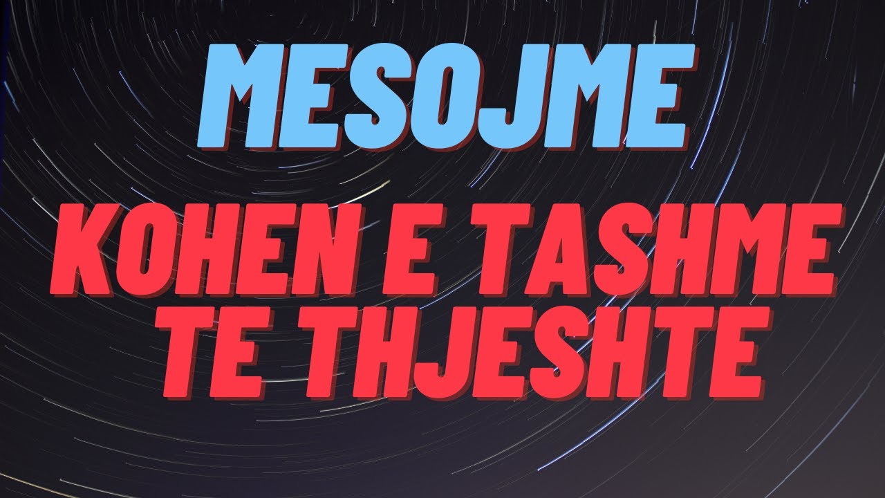 Mesojme KOHEN E TASHME TE THJESHTE NE ANGLISHT /PRESENT SIMPLE TENSE.- Mesimi 12/Lesson 12