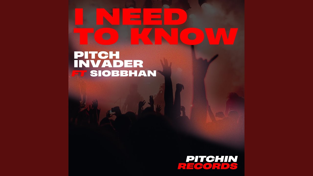 I Need To Know (feat. Siobbhan) (Radio Edit)