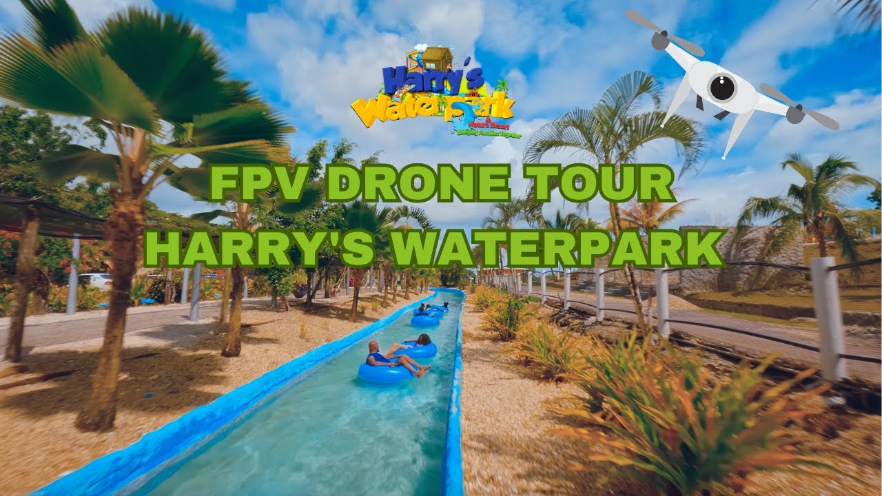 Harry's Water Park FPV Tour