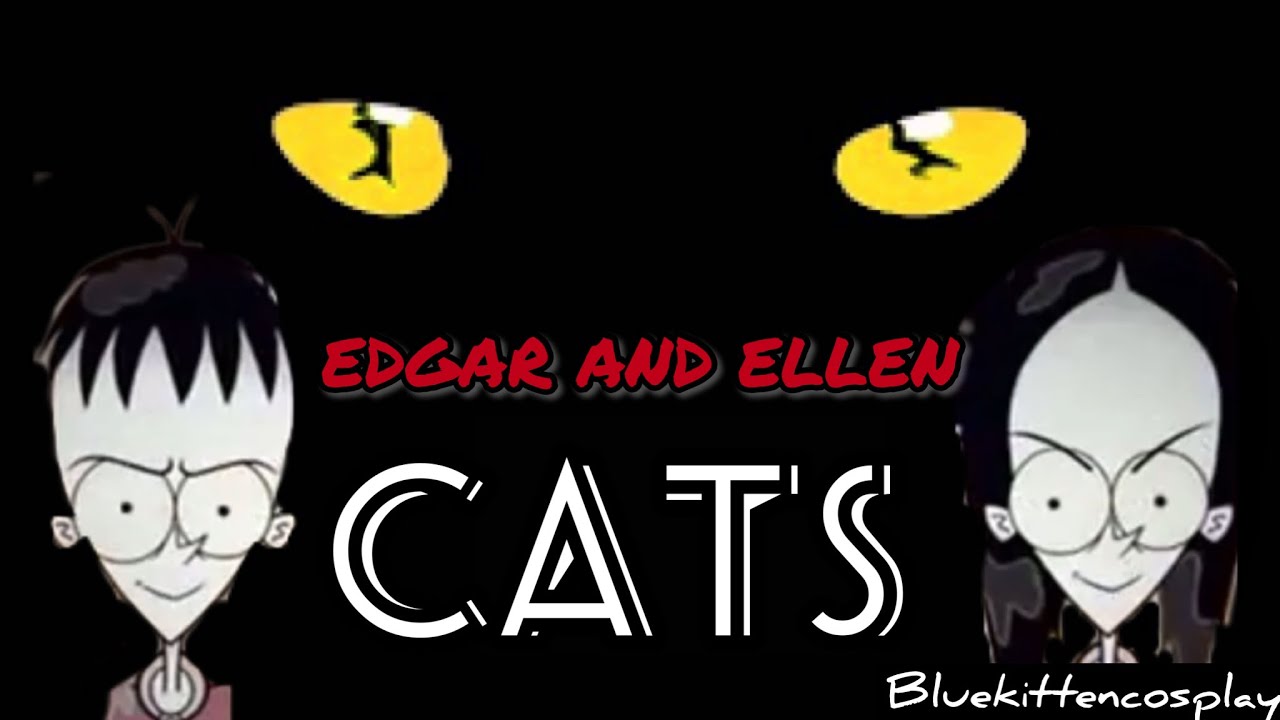 Mungojerrie and Rumpleteazer || EDGAR AND ELLEN AMV