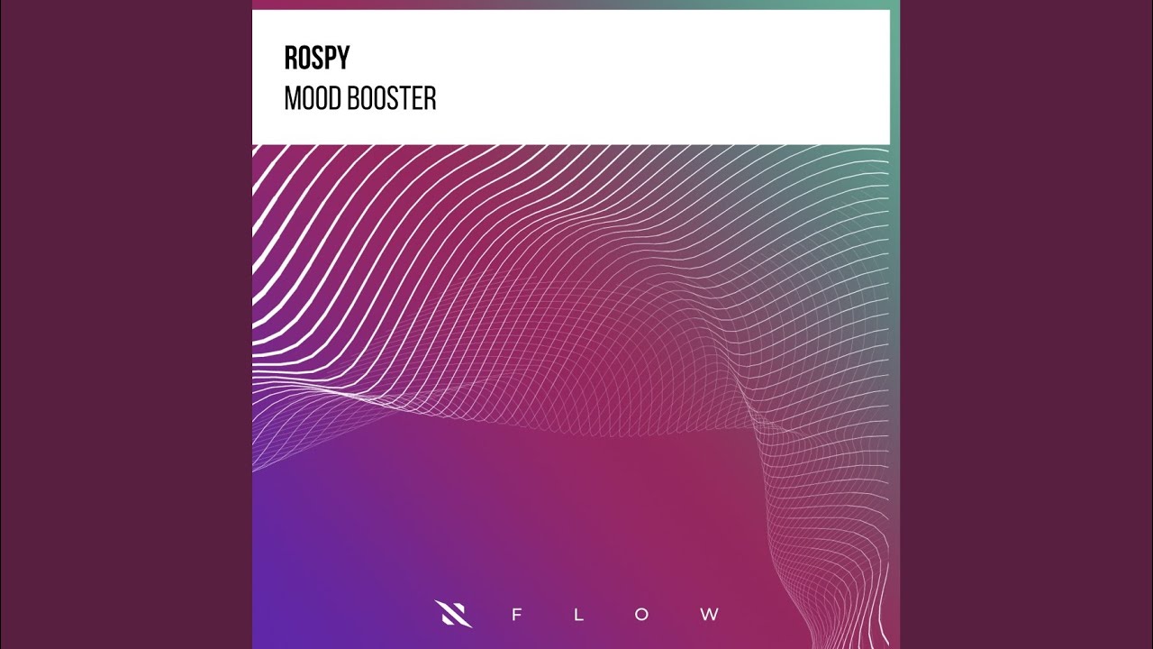 Mood Booster (Extended Mix)