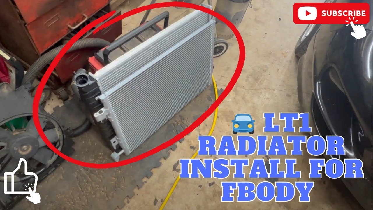 🚘 LT1 Radiator Install for LS1 Fbody