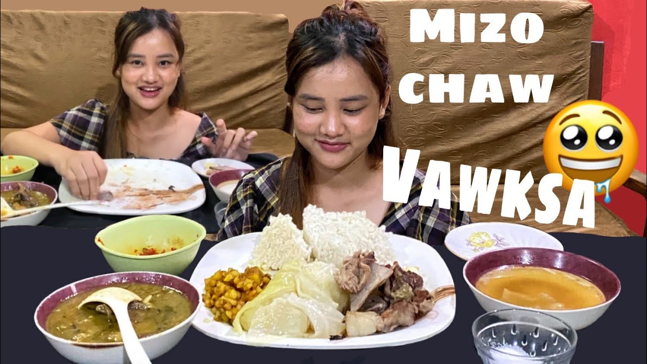 MIZO CHAW|VAWKSA|EATING SHOW|RUTH LRF