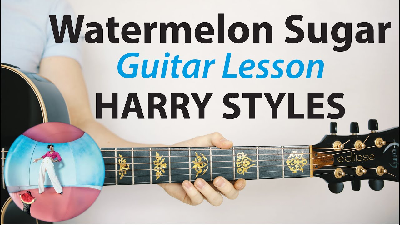 Watermelon Sugar - Harry Styles: Acoustic Guitar Lesson (Play-Along, Chords, How To Play)