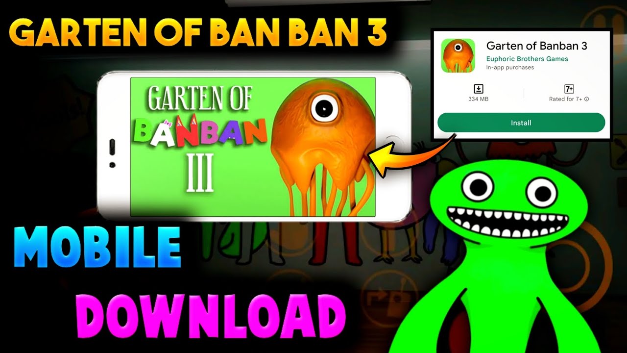 How To Download Garten Of Banban 3 On Mobile | Garten Of Banban 3 Mobile Download