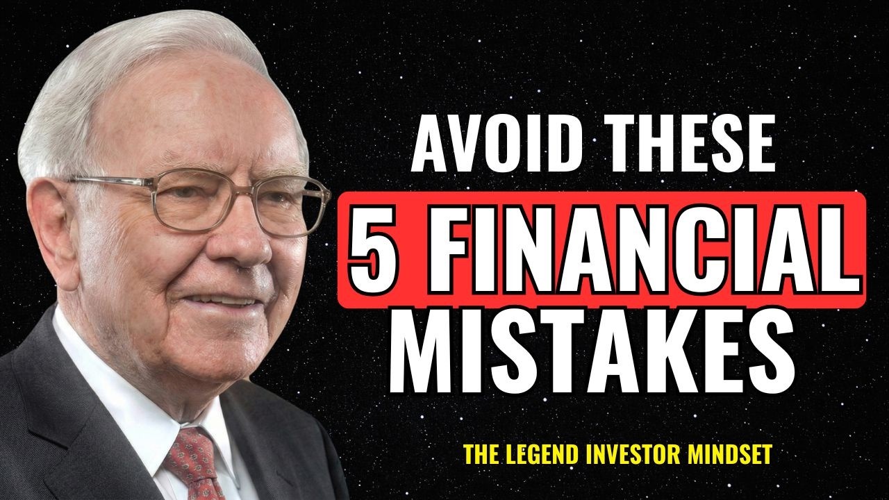 After 45, Avoid These 5 Financial Mistakes - Warren Buffett Strategy
