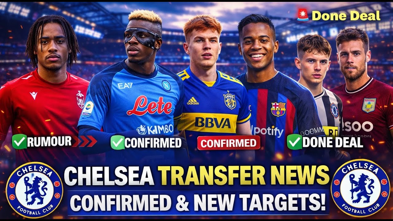 🚨🔥 CHELSEA TRANSFER NEWS | DONE DEALS & JANUARY + SUMMER TARGETS NO ONE EXPECTED