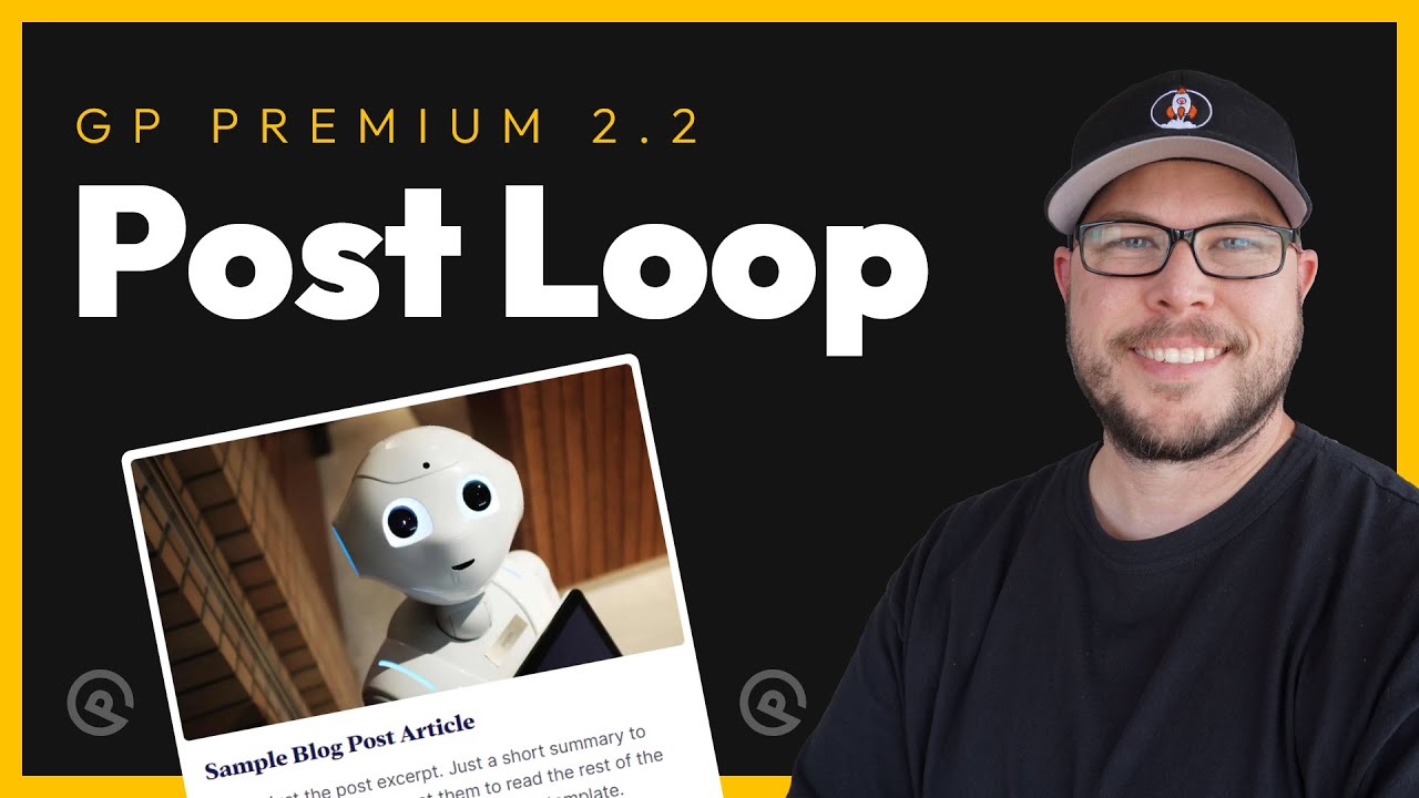 JUST RELEASED! A Better POST LOOP System in GeneratePress Pro 2.2!