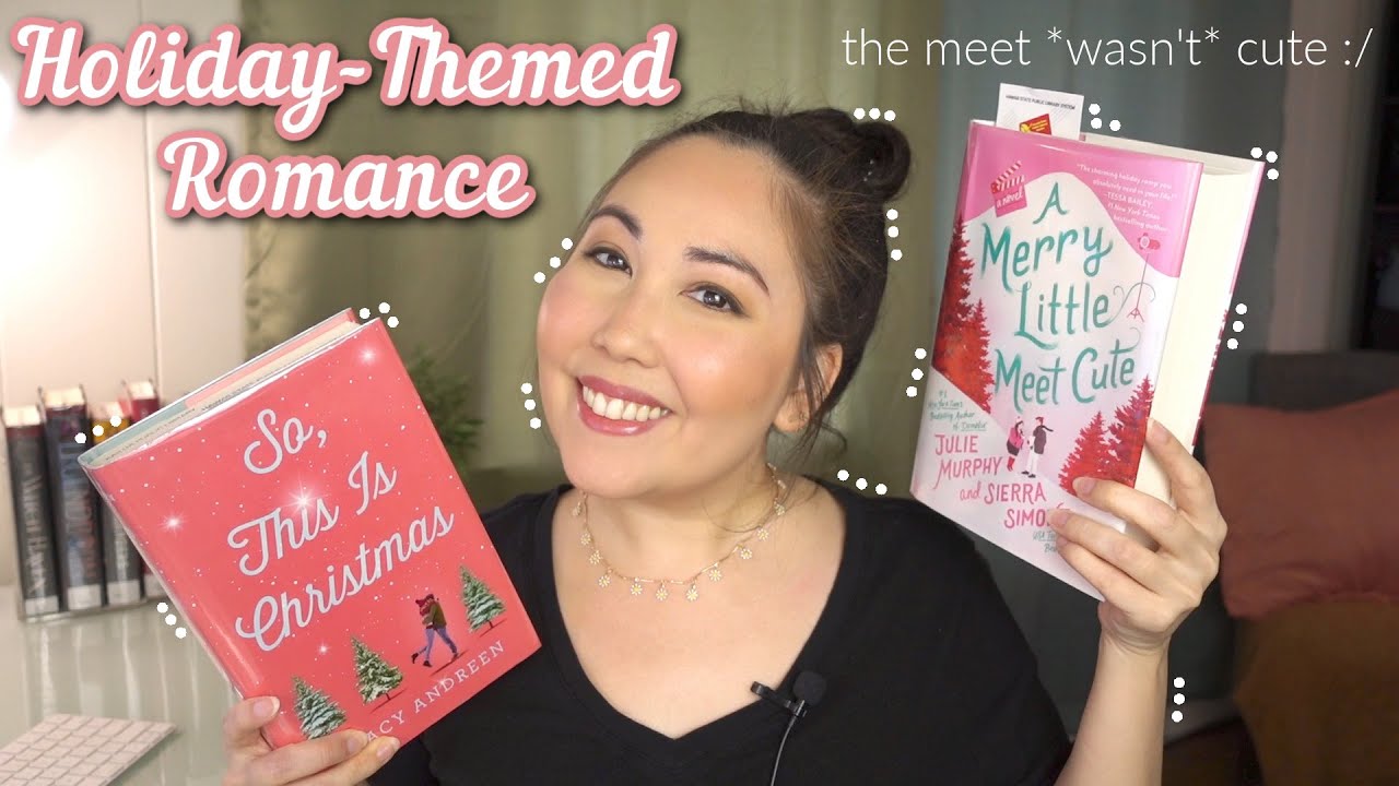 Reading Festive Holiday Themed Romances! | (A Merry Little Meet Cute & So, This is Christmas)