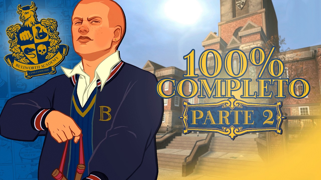 👊 BULLY: SCHOLARSHIP EDITION 👊 - 100% COMPLETO (Parte 2)