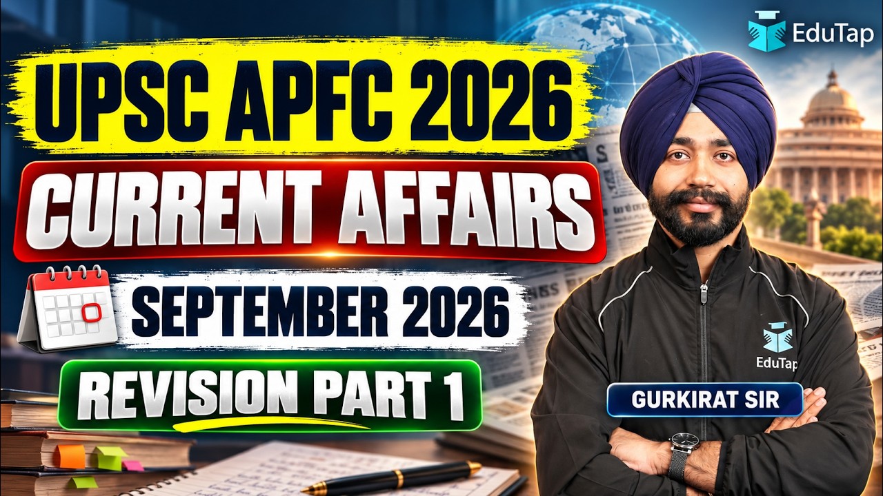 UPSC EPFO APFC 2026 Current Affairs Revision | September 2026 | Part 1