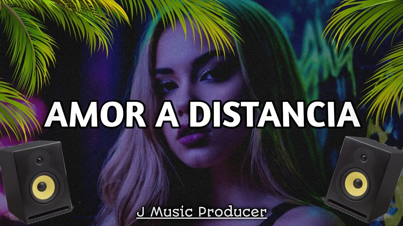 Amor a Distancia Instrumental De Reggaetón Romántico Type Beat 2024