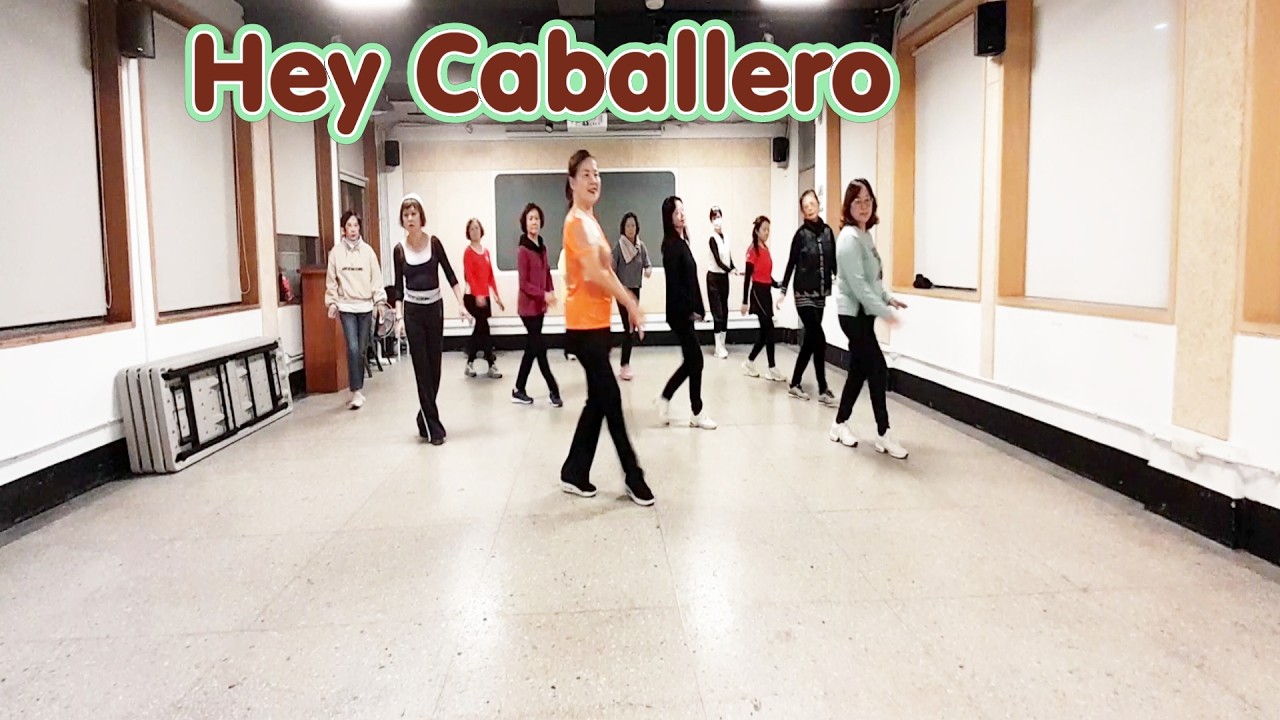 Hey Caballero - Line Dance (Beginner)