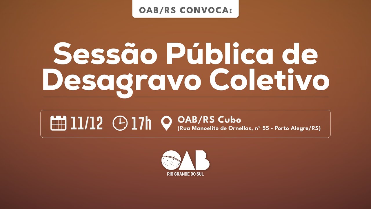 Defesa das Prerrogativas: Sessão pública de Desagravo Coletivo