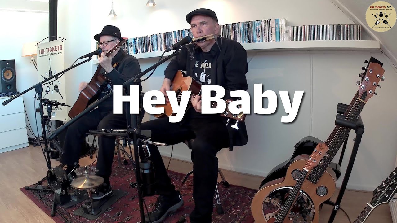 Hey Baby (Bruce Channel) | THE TICKETS