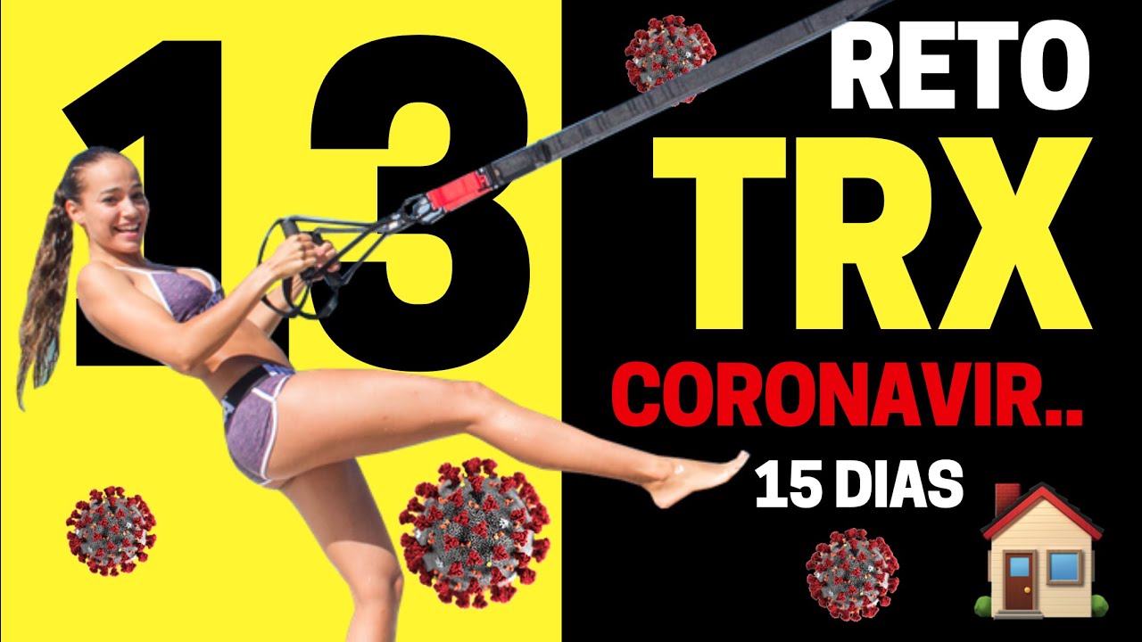 Reto TRX 15 Dias || Rutinas para Entrenar en Casa por CUARENTENA (13)