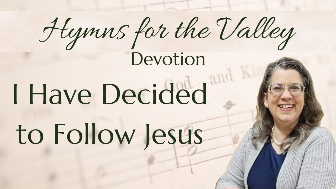 I Have Decided to Follow Jesus | No Turning Back