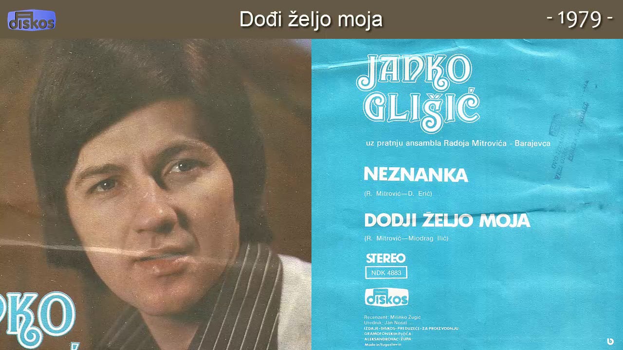 Janko Glisic - Dodji zeljo moja - (Audio 1979)