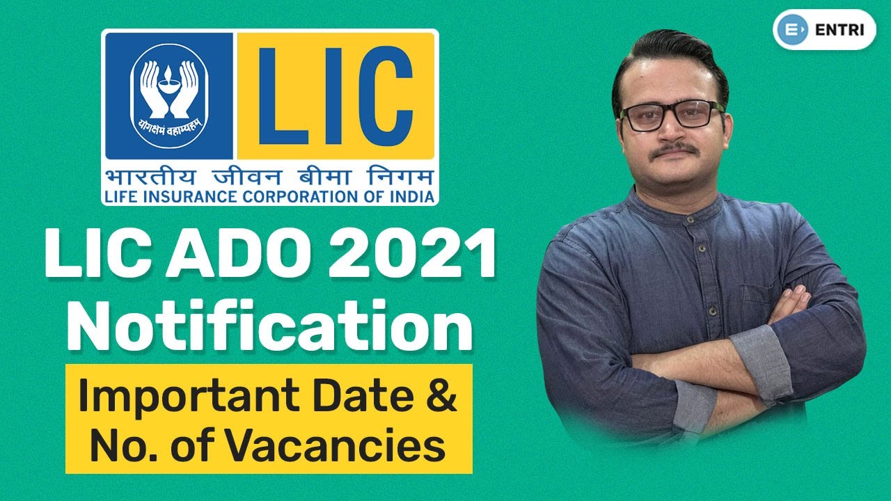 ABOUT LIC ADO 2021 NOTIFICATION | LIC ADO NOTIFICATION 2021 | LIC ADO 2021 NOTIFICATION | LIC AAO