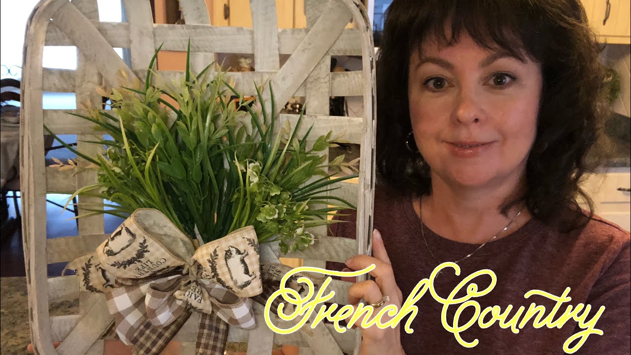 Farmhouse | French Country Tobacco Basket Diy 2019