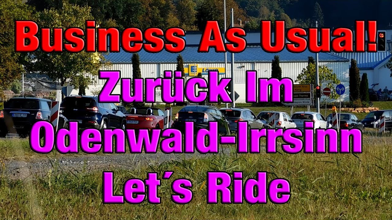 Business As Usual, Zur&uuml;ck Im Odenwald-Irrsinn, Let&acute;s Ride