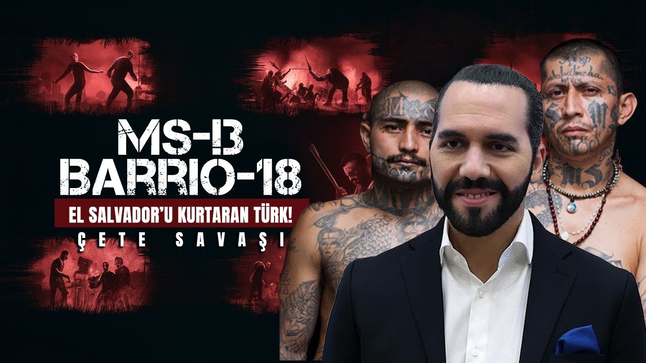 El Salvador'da bir El Turko: MS-13 ile Barrio 18 çetesi savaşı!