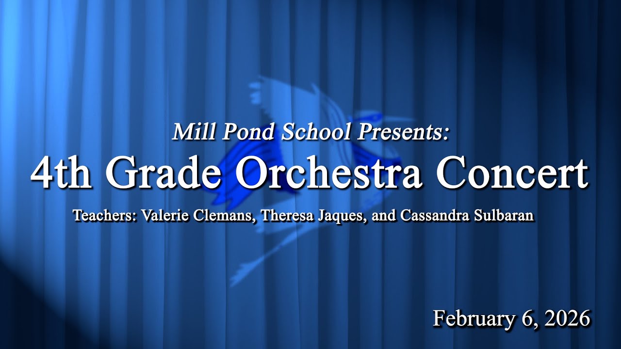 Mill Pond 4th Grade Orchestra Concert | February 6, 2026