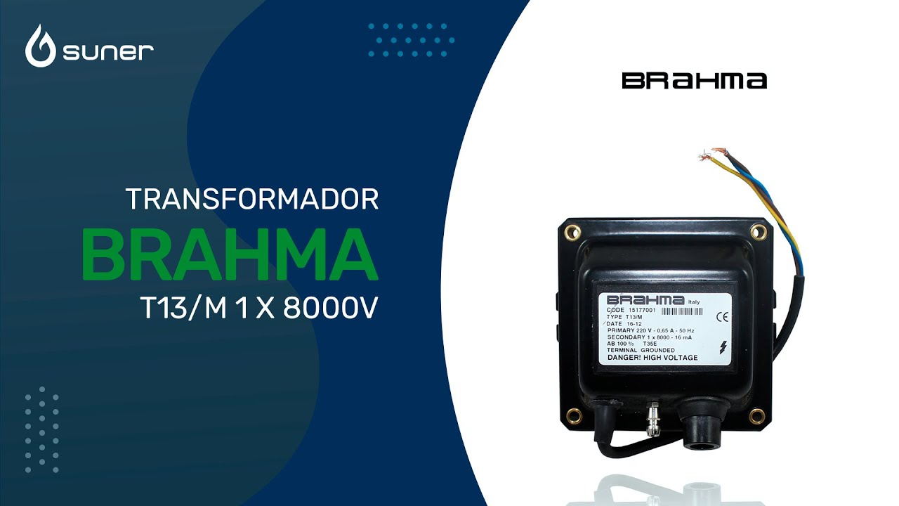 Transformador Brahma T13/M 1 x 8000V.AB100%ED0,65A-16MA